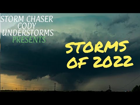 2022 STORM CHASE COMPILATION