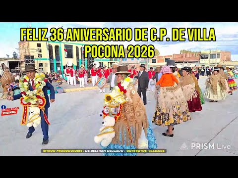 FELIZ 36 AÑOS DE ANIVERSARIO DE C.P. DE VILLA POCONA - YUNGUYO  2026