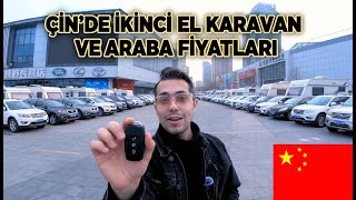 Çin’de Oto Galeride Şaşırtan Fiyatlar! İkinci El Araba ve Karavan Fiya