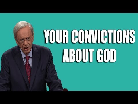 New Charles Stanley Message 2022 - Your Convictions About God