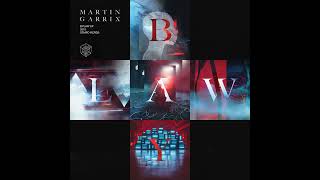 Martin Garrix &amp; Blinders - Breach (Walk Alone)