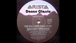 Whitney Houston - How Will I Know (A John 