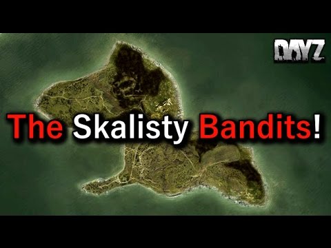 The Skalisty Bandits! A DayZ Short on 0.61.