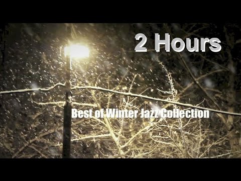 Winter Jazz and Winter Jazz Music: 2 HOURS Winter Jazz Piano and Winter Jazz Mix Instrumental