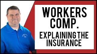 Workers Compensation Insurance Explained | SCOTT AGENCY INC.