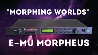 Video thumbnail for E-MU MORPHEUS "Morphing Worlds" Soundset【Demo】 by LFOstore