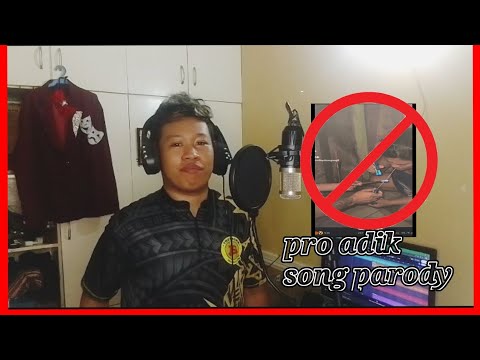 PARODY SONG_pro adik by jhaypaks original song of max surban bolatik lang