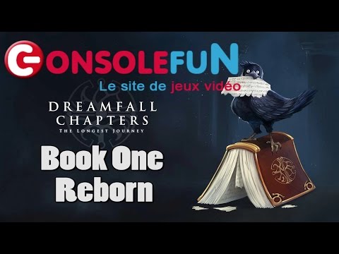 Dreamfall Chapters  [ Vidéo test ]