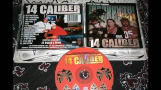 We Some Riderz By 14 Caliber Ft Chato & Dirty D