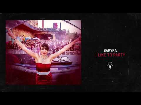 Sakyra - I Like To Party
