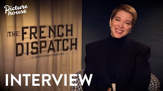 Lea Seydoux on The French Dispatch | Interview
