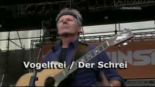 Georg Danzer - Vogelfrei/Der Schrei 2005