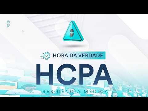 Hora da Verdade Clínica Médica HCPA Residência Médica 2025/26