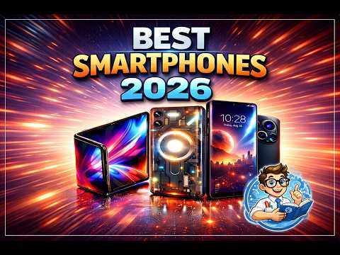 Best Smartphones 2026 — watch the video