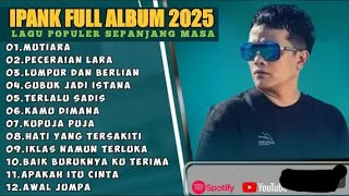 Download lagu Lumpur Dan Berlian - Ipank Full Album 2025 mp3