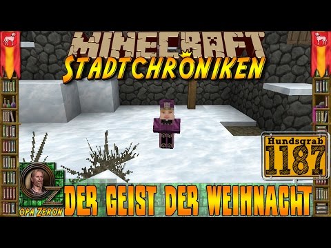 Minecraft #1187 -Stadtchroniken- Der Geist der Weihnacht [HD+Deutsch]