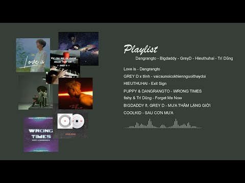Playlist này chill Love is, Wrong times, vaicaunoicokhiennguoithaydoi,.... |Đeo tai nghe đi đã