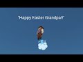 Simple Sandbox 2 Happy Easter Grandpa