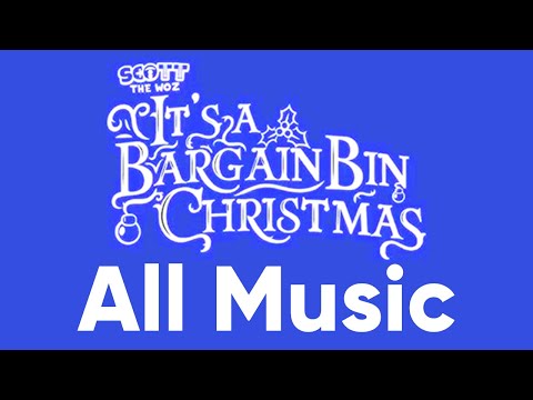 It's A Bargain Bin Christmas | All Original Music - Scott The Woz