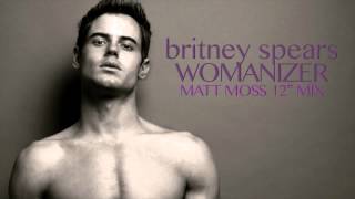 Britney Spears - Womanizer (Matt Moss 12