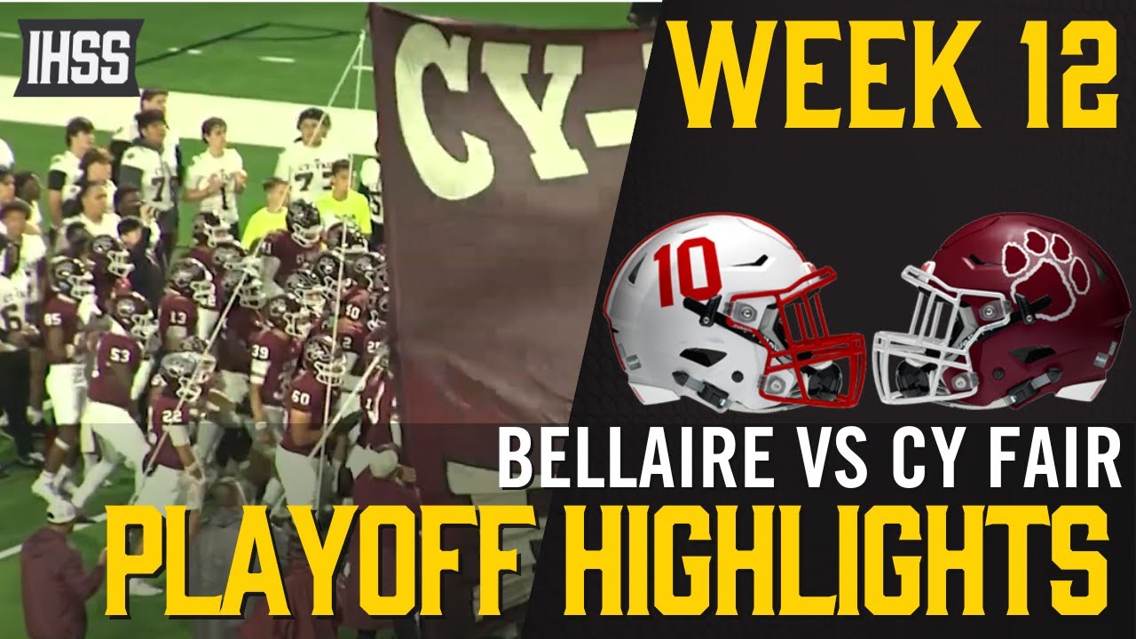 Bellaire vs Cy Fair - 2023 Week 12 Football Highlights