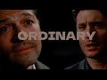 Dean And Cas Ordinary