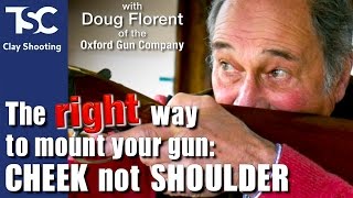 How to mount your shotgun correctly