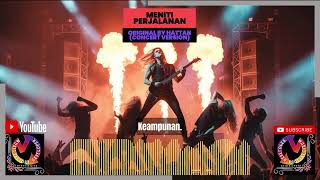 Download lagu 🟥MENITI PERJALANAN - HATTAN (Concert Version)🟥Koleksi Persembahan Live Paling Legend Viral 2025 mp3