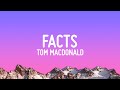 Tom MacDonald - Facts (Lyrics) ft. Ben Shapiro