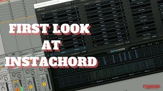 Video thumbnail for FIRST LOOK AT INSTACHORD MUSIC THEORY PLUGIN by Ave Mcree