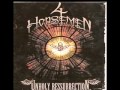 4 Horsemen - Down For Whatever (Ft. Scum)