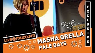 Masha Qrella - Pale Days (Live at MUZO.FM)
