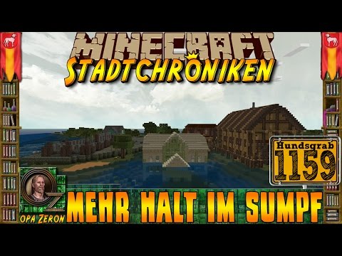 Minecraft #1159 -Stadtchroniken- Mehr Halt im Sumpf [HD+Deutsch]