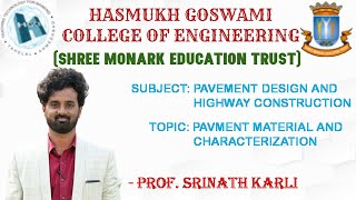 Pavement Material and Characterization