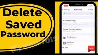 How to Delete Saved Passwords on iPhone, iPad - iOS 17 (2024)