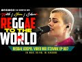 REGGAE GOSPEL MIX 2026 SWAHILI REGGAE MIX FEELING LIKE SUNDAY DJ ENIEYZ ITZAVIBE EP 07