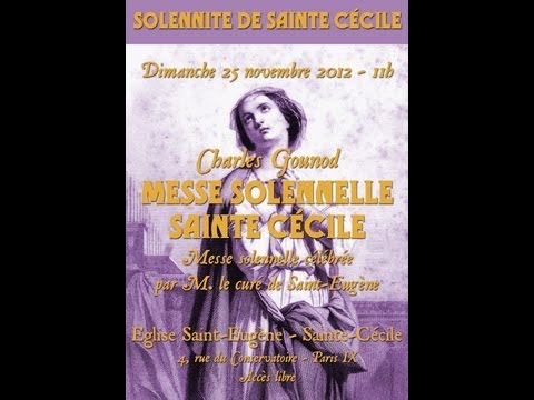 Schola Sainte Cécile - Messe solennelle Sainte Cécile de Gounod