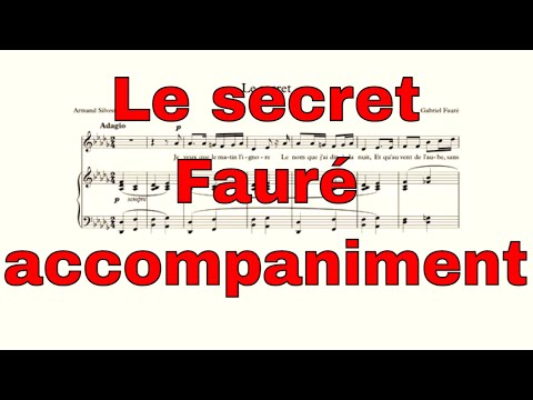 Le secret - Fauré -  accompaniment in Db Major - Le secret accompaniment