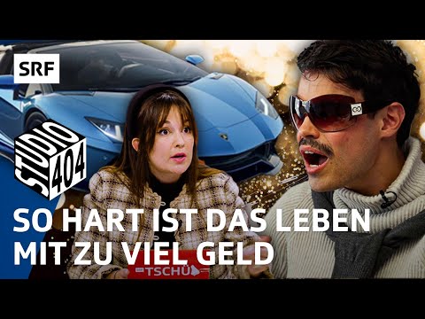 Rich Kids: Diese Menschen leiden unter ihrem Vermögen | Studio 404 | SRF Tschü | SRF