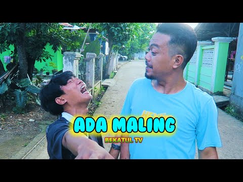 ada-maling-sketsa-komedi-bekatul