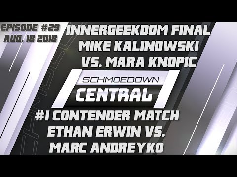 Schmoedown Central #29: Mike Kalinowski vs. Mara Knopic | Ethan Erwin vs. Marc Andreyko
