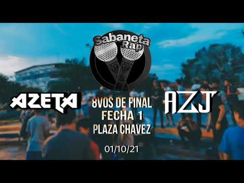 Sabaneta Rap | Azeta vs AZJ | 8vos de Final - Fecha 1