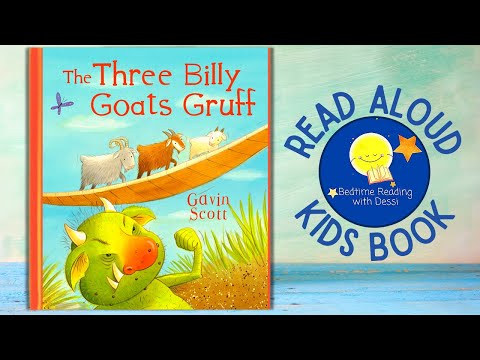 The Three Billy Goats Gruff - Read Aloud Kids Book - A Bedtime Story with Dessi! - Story time