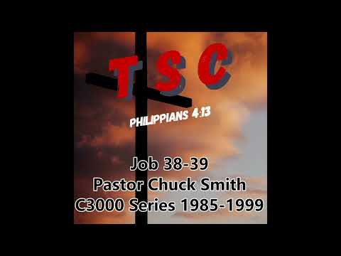 012 Job 38-39  | Pastor Chuck Smith | 1985-1999 C3000 Series