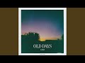 Old Days (Original Mix)