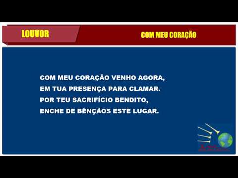 LOUVOR - COM MEU CORAÇÃO