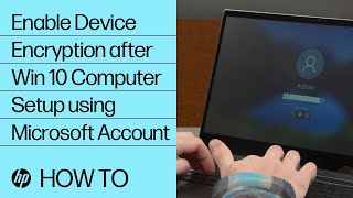 Enable Device Encryption after Windows 10 Computer Setup using  Microsoft Account | HP Notebook | HP