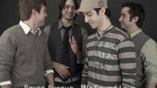 Boyce Avenue - We Found Love w/ LYRICS + [Mp3 Download]