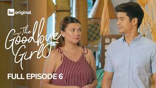 Download lagu The Goodbye Girl | Episode 6 | Angelica Panganiban, Loisa Andalio | iWant Originals mp3
