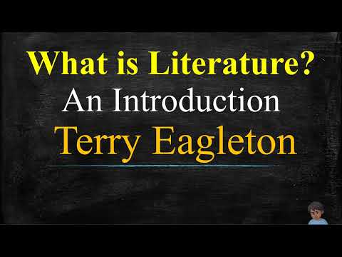 What is Literature? An Introduction. Terry Eagleton